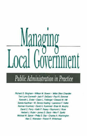 Bingham / Bowen / Chandler | Managing Local Government | Buch | sack.de