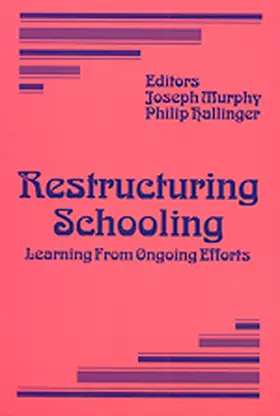 Murphy / Hallinger |  Restructuring Schooling | Buch |  Sack Fachmedien
