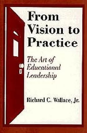 Wallace |  From Vision to Practice | Buch |  Sack Fachmedien