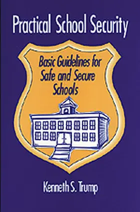 Trump |  Practical School Security | Buch |  Sack Fachmedien