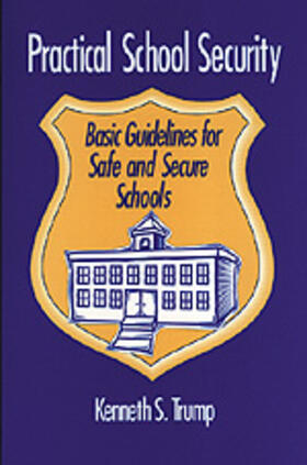 Trump | Practical School Security | Buch | 978-0-8039-6353-5 | sack.de