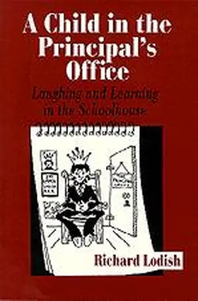 Lodish |  A Child in the Principal's Office | Buch |  Sack Fachmedien