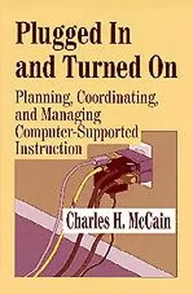 McCain |  Plugged In and Turned On | Buch |  Sack Fachmedien