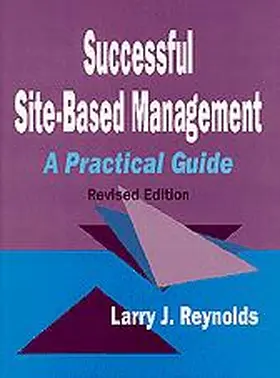 Reynolds |  Successful Site-Based Management | Buch |  Sack Fachmedien