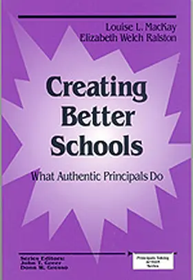 MacKay / Ralston |  Creating Better Schools | Buch |  Sack Fachmedien