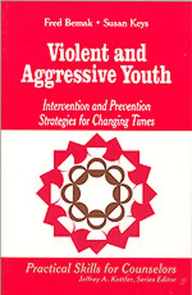 Bemak / Keys |  Violent and Aggressive Youth | Buch |  Sack Fachmedien