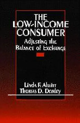 Alwitt / Donley |  The Low-Income Consumer | Buch |  Sack Fachmedien