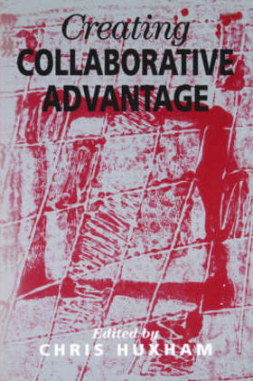 Huxham |  Creating Collaborative Advantage | Buch |  Sack Fachmedien