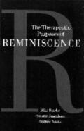 Bender / Bauckham / Norris |  The Therapeutic Purposes of Reminiscence | Buch |  Sack Fachmedien