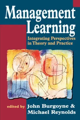 Burgoyne / Reynolds | Management Learning | Buch | 978-0-8039-7644-3 | sack.de