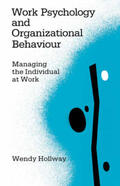 Hollway |  Work Psychology and Organizational Behaviour | Buch |  Sack Fachmedien