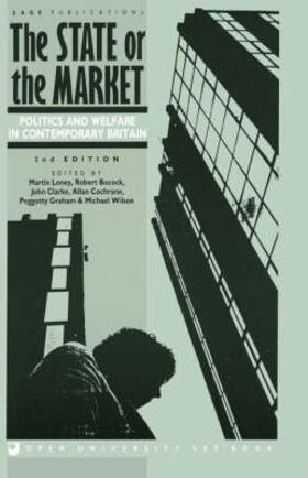 Bocock / Clarke / Wilson | The State or the Market | Buch | 978-0-8039-8642-8 | sack.de
