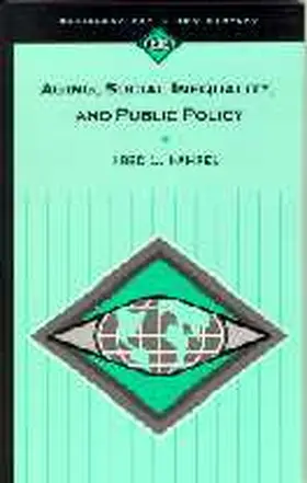 Pampel |  Aging, Social Inequality, and Public Policy | Buch |  Sack Fachmedien