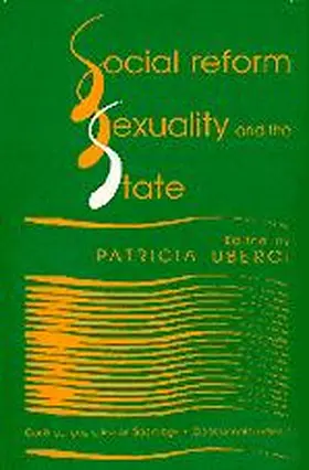 Uberoi |  Social Reform, Sexuality and the State | Buch |  Sack Fachmedien