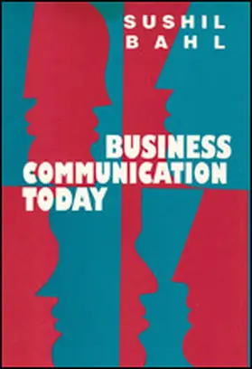 Bahl |  Business Communication Today | Buch |  Sack Fachmedien
