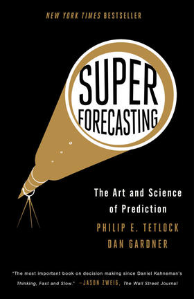 Tetlock / Gardner |  Superforecasting | Buch |  Sack Fachmedien