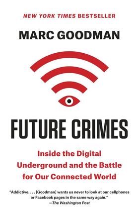 Goodman |  Future Crimes | Buch |  Sack Fachmedien