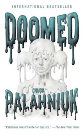 Palahniuk |  Doomed | Buch |  Sack Fachmedien