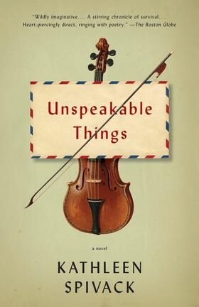 Spivack |  Unspeakable Things | Buch |  Sack Fachmedien