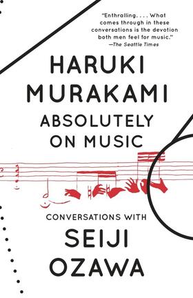 Murakami / Ozawa |  Absolutely on Music | Buch |  Sack Fachmedien
