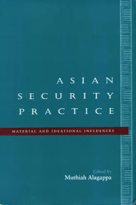 Alagappa |  Asian Security Practice | eBook | Sack Fachmedien