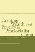 Davis / Wang |  Creating Wealth and Poverty in Postsocialist China | eBook | Sack Fachmedien