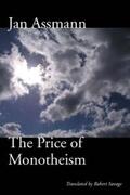 Assmann |  The Price of Monotheism | eBook | Sack Fachmedien