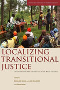 Shaw / Waldorf / Hazan |  Localizing Transitional Justice | eBook | Sack Fachmedien