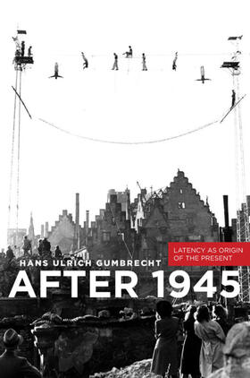 Gumbrecht |  After 1945 | eBook | Sack Fachmedien