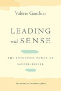 Gauthier |  Leading with Sense | eBook | Sack Fachmedien