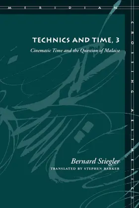 Stiegler |  Technics and Time, 3 | eBook | Sack Fachmedien