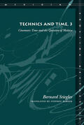 Stiegler |  Technics and Time, 3 | eBook | Sack Fachmedien