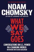 Chomsky |  What We Say Goes | Buch |  Sack Fachmedien
