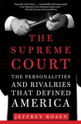 Rosen |  The Supreme Court | Buch |  Sack Fachmedien