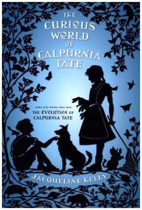Kelly |  Curious World of Calpurnia Tate | Buch |  Sack Fachmedien