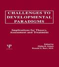 Zelazo / Barr |  Challenges To Developmental Paradigms | Buch |  Sack Fachmedien