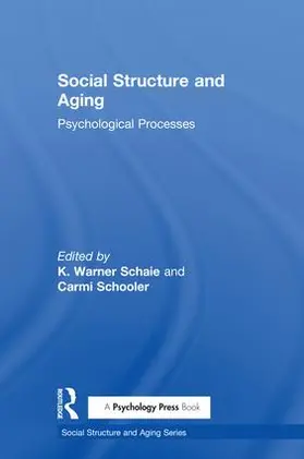 Schaie / Schooler |  Social Structure and Aging | Buch |  Sack Fachmedien