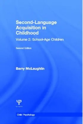 McLaughlin |  Second Language Acquisition in Childhood | Buch |  Sack Fachmedien