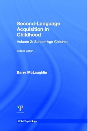 McLaughlin | Second Language Acquisition in Childhood | Buch | 978-0-8058-0096-8 | sack.de