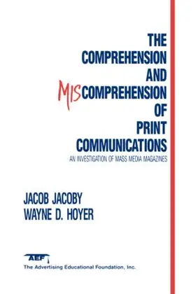 Jacoby / Hoyer | The Comprehension and Miscomprehension of Print Communication | Buch | 978-0-8058-0143-9 | www.sack.de
