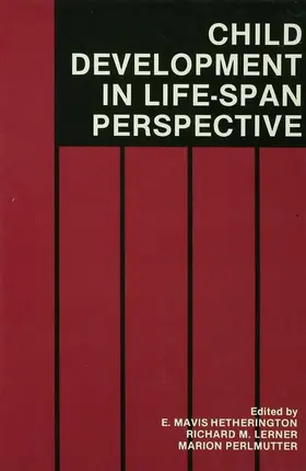 Hetherington / Lerner / Perlmutter |  Child Development in a Life-Span Perspective | Buch |  Sack Fachmedien