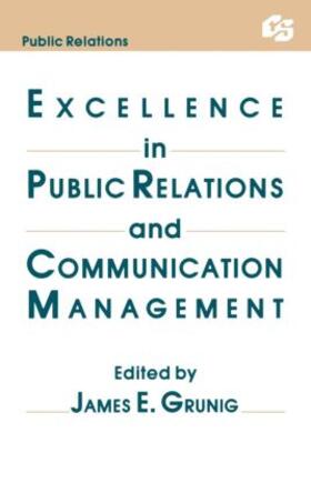 Grunig |  Excellence in Public Relations and Communication Management | Buch |  Sack Fachmedien