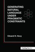 Hovy |  Generating Natural Language Under Pragmatic Constraints | Buch |  Sack Fachmedien