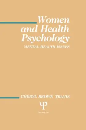 Travis |  Women and Health Psychology | Buch |  Sack Fachmedien
