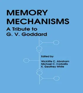 White / Abraham / Corballis |  Memory Mechanisms | Buch |  Sack Fachmedien