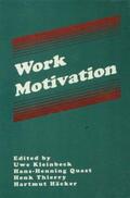 Kleinbeck / Quast / Thierry |  Work Motivation | Buch |  Sack Fachmedien