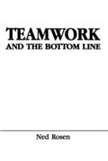 Rosen |  Teamwork and the Bottom Line | Buch |  Sack Fachmedien