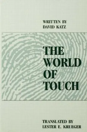 Katz / Krueger |  The World of Touch | Buch |  Sack Fachmedien