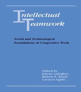 Galegher / Kraut / Egido |  Intellectual Teamwork | Buch |  Sack Fachmedien