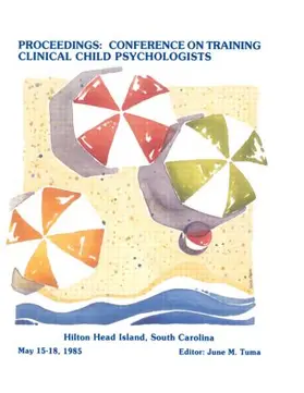 Tuma | Proceedings of the Conference on Training Clinical Child Psychologists | Buch | 978-0-8058-0591-8 | www.sack.de